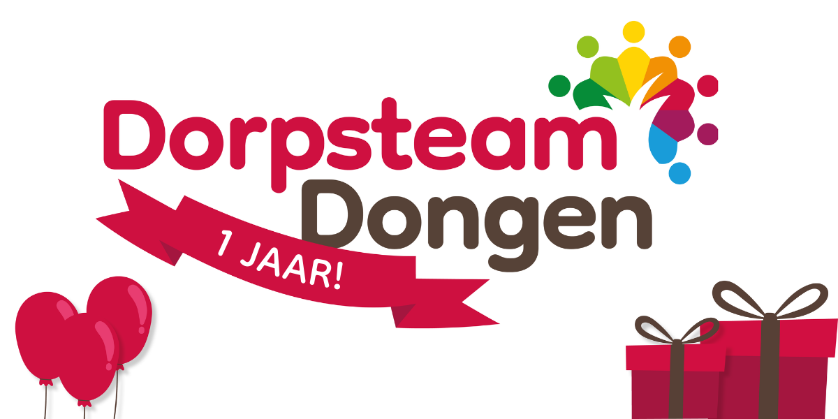 Hoera! Dorpsteam Dongen bestaat bijna 1 jaar!